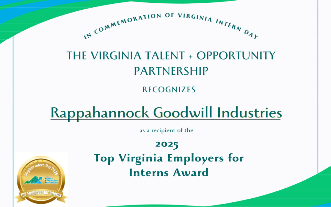 Rappahannock Goodwill: 2025 Top VA Employer for Interns